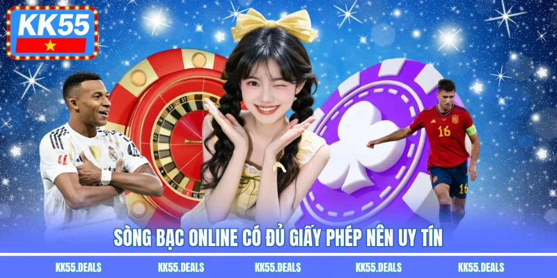 Sòng bạc online có đủ giấy phép nên uy tín